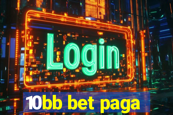 10bb bet paga